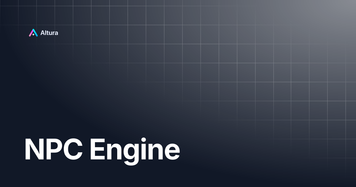 NPC Engine | Altura Documentation
