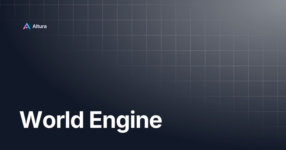 World Engine | Altura Documentation