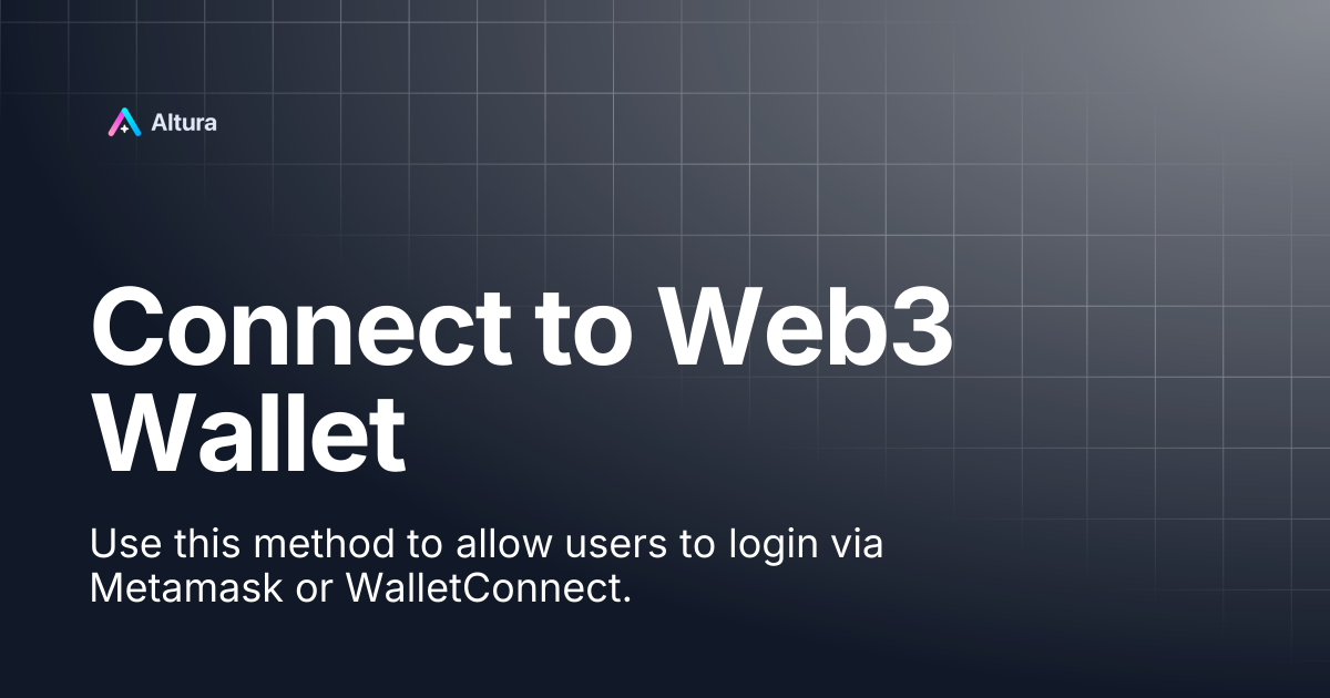 Connect to Web3 Wallet | Altura Documentation